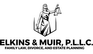 Elkins & Muir, P.L.L.C. Family Law, Divorce, and Estate Planning